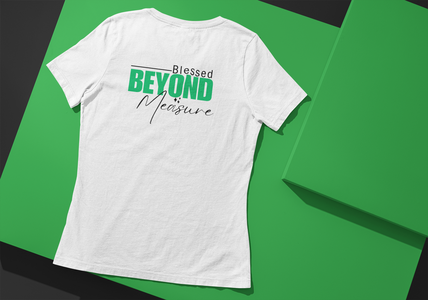 Blessed Beyond Measure T-shirt